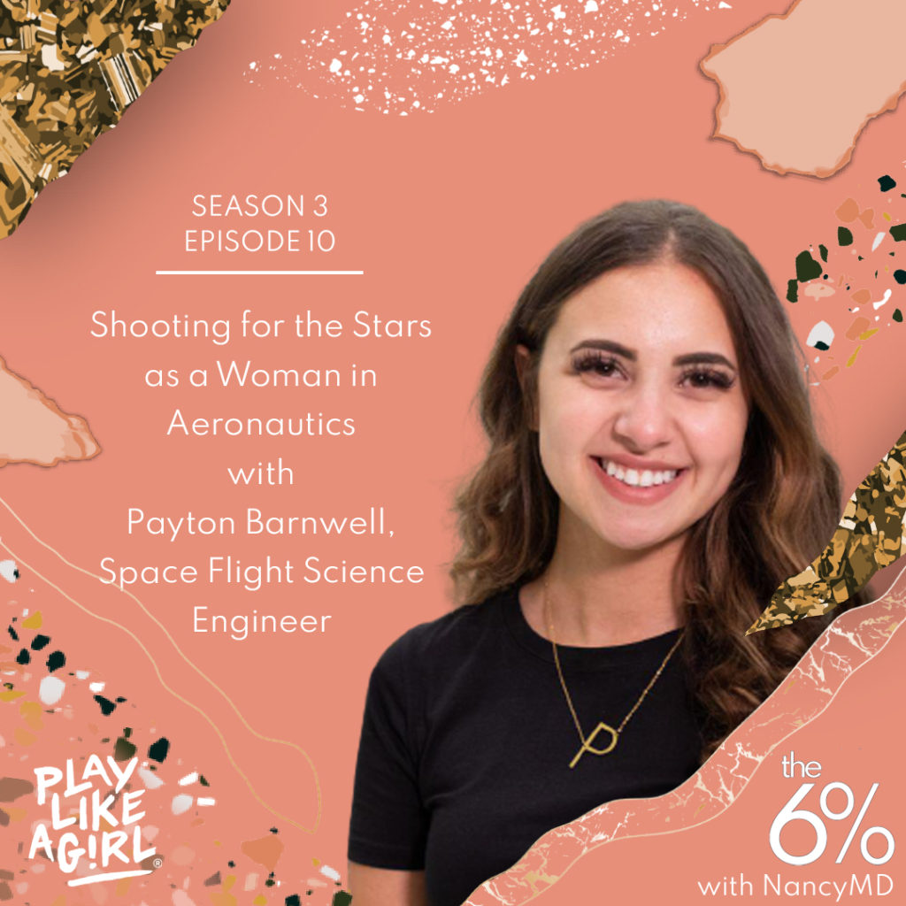 S3 E10 Shooting for the Stars as a Woman in Aeronautics with Payton